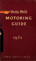 1952 Daily Mail Motoring Guide